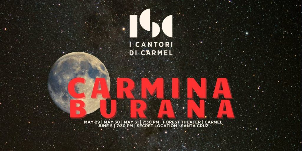 Carmina Burana artwork with moon and starfield for Forest Theater and Santa Cruz dates.