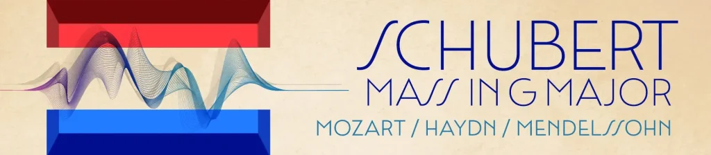 Image of Schubert Mass + Haydn’s “London” banner with a stylized French flag